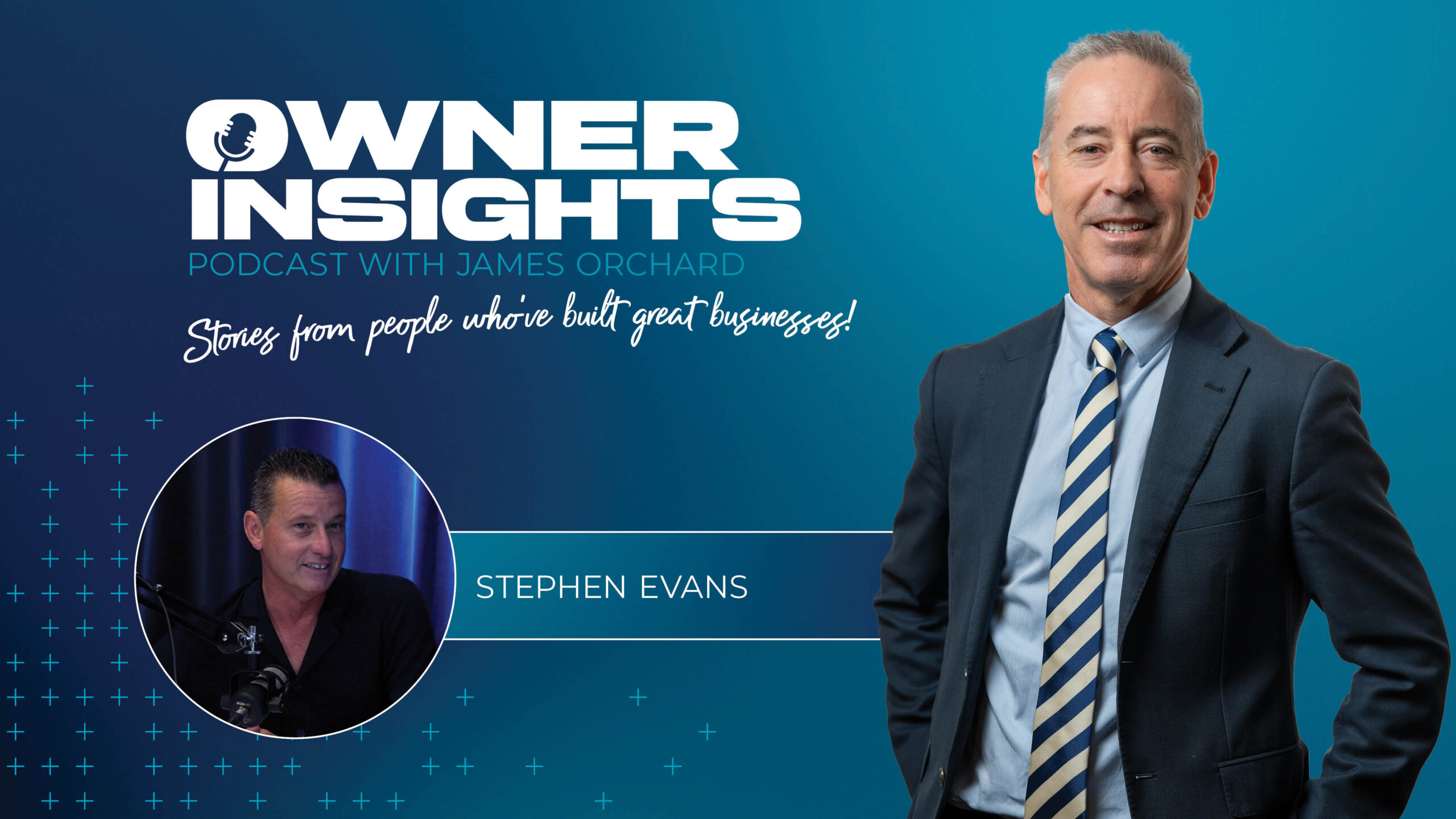 Episode 4: From Ballroom Dancer to Global Entrepreneur – Stephen Evans ...